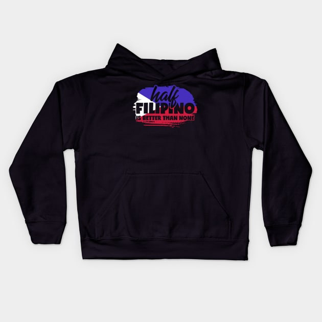 Half Filipino Kids Hoodie by voidea